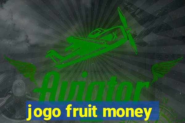 jogo fruit money